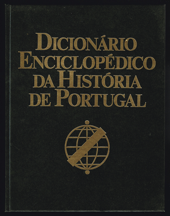 DICIONRIO ENCICLOPDICO DA HISTRIA DE PORTUGAL